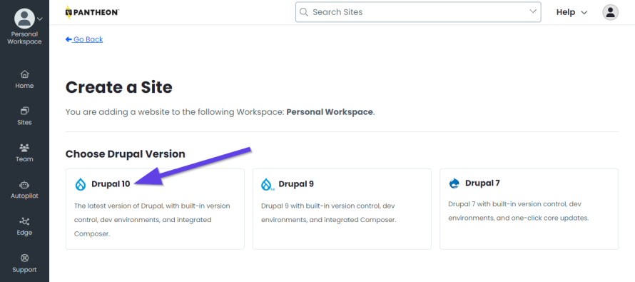 A screenshot of Pantheon's dashboard with an arrow pointing to available Drupal versions. 